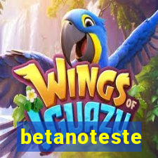 betanoteste