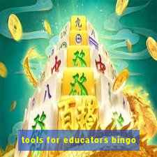 tools for educators bingo