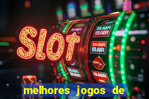 melhores jogos de hoje para apostar