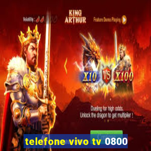 telefone vivo tv 0800