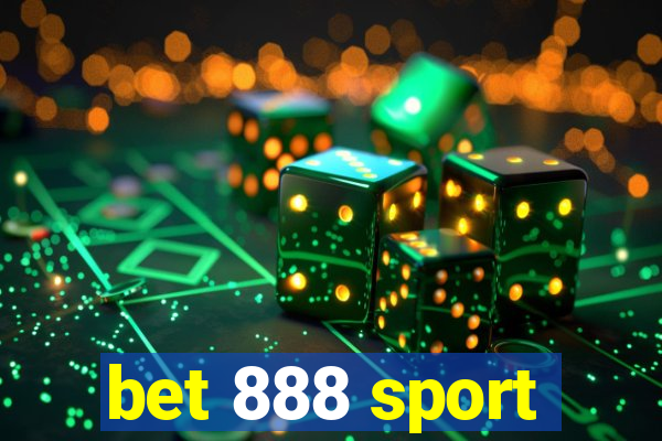 bet 888 sport