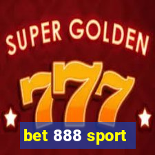 bet 888 sport