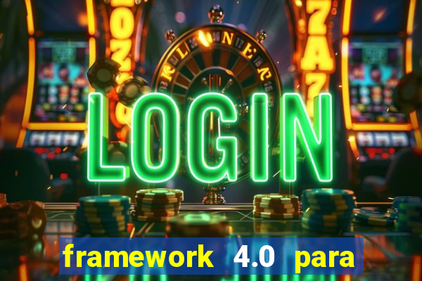 framework 4.0 para windows 7