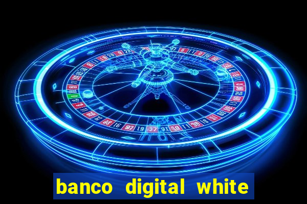 banco digital white label custo