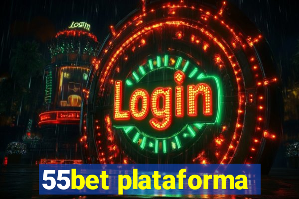 55bet plataforma