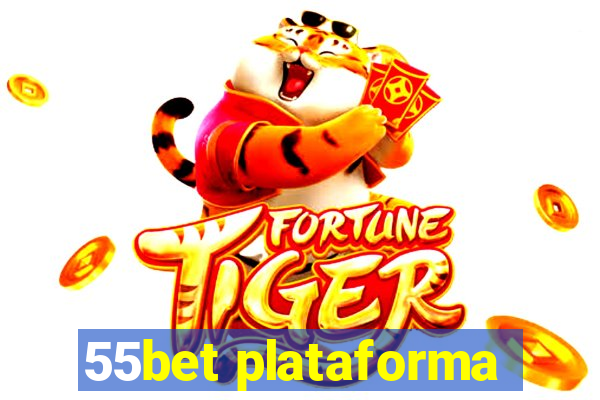 55bet plataforma