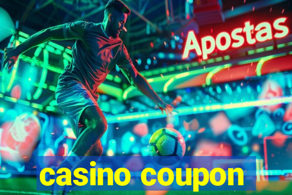 casino coupon