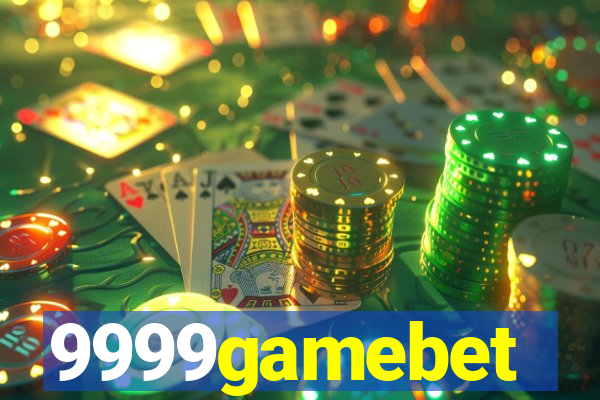 9999gamebet