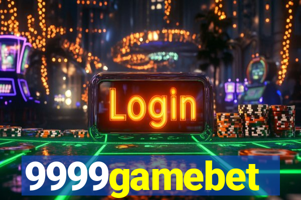 9999gamebet