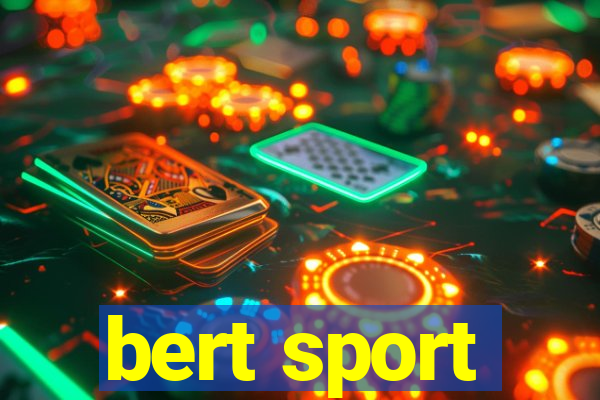 bert sport