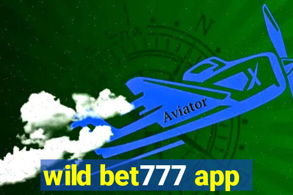 wild bet777 app