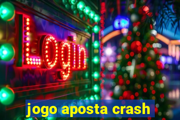 jogo aposta crash