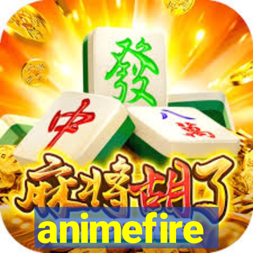 animefire