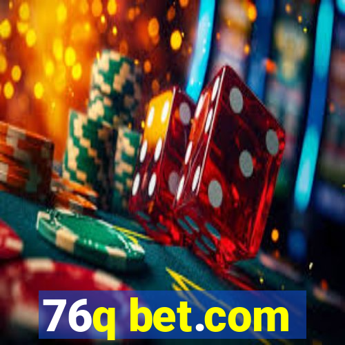 76q bet.com