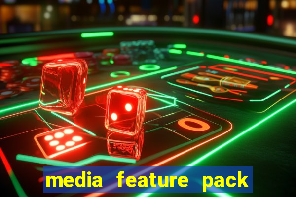 media feature pack para windows 10