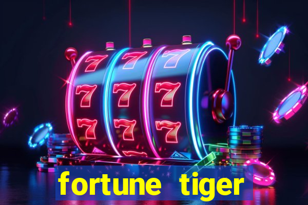 fortune tiger deposito de 1 real