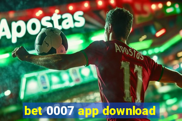 bet 0007 app download