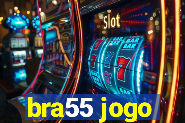 bra55 jogo