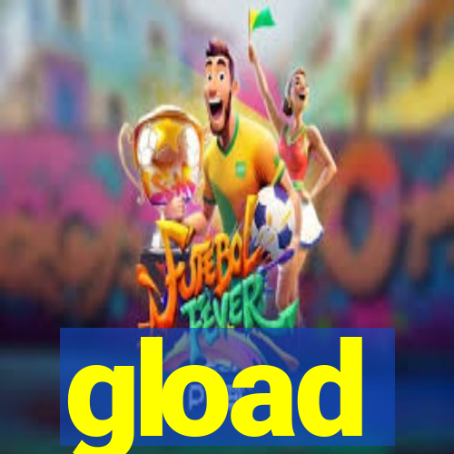 gload