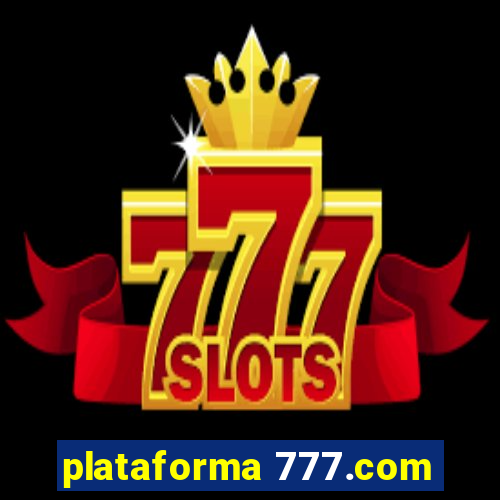 plataforma 777.com