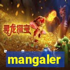 mangaler