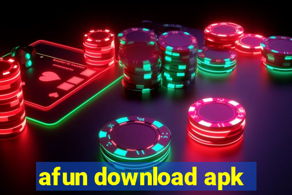 afun download apk