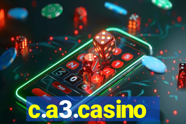 c.a3.casino