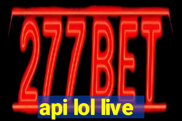 api lol live