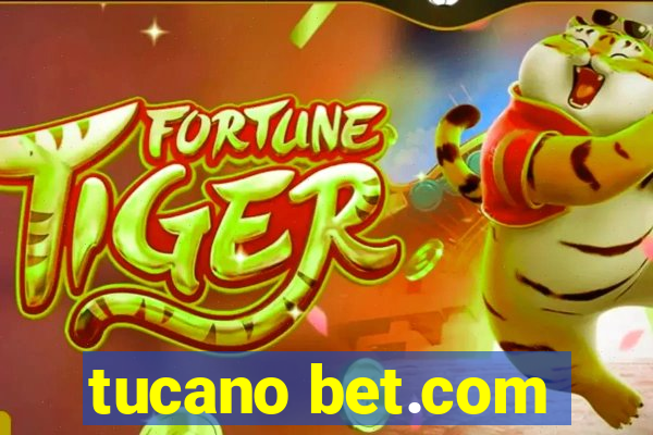 tucano bet.com