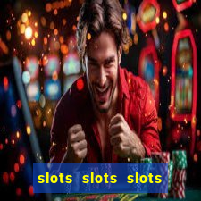 slots slots slots for fun free