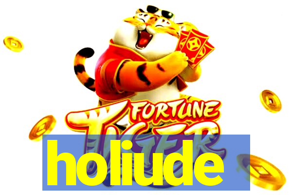 holiude