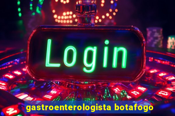 gastroenterologista botafogo