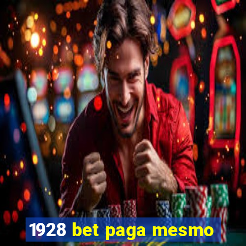 1928 bet paga mesmo