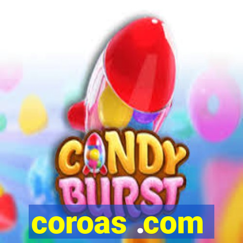 coroas .com