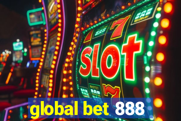 global bet 888