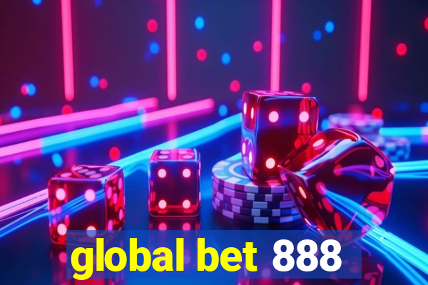 global bet 888