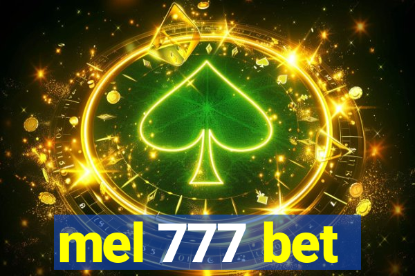 mel 777 bet