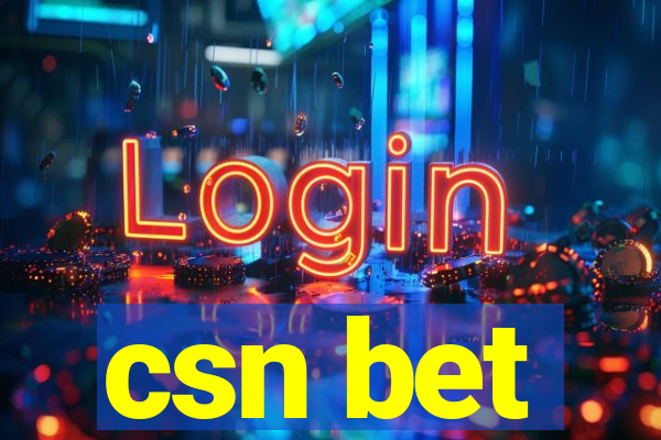 csn bet