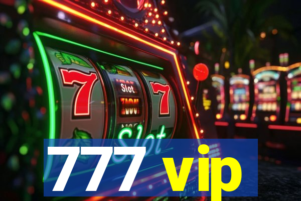 777 vip