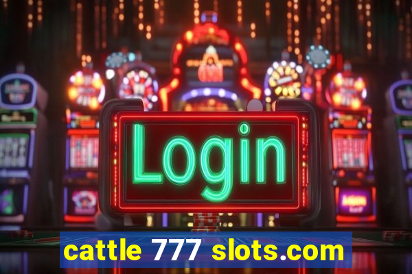 cattle 777 slots.com