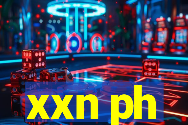 xxn ph