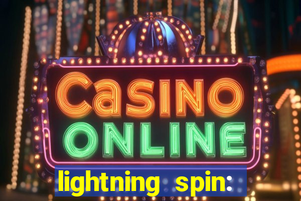 lightning spin: vegas slots