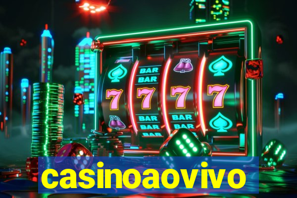 casinoaovivo