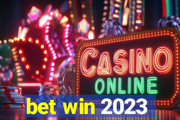 bet win 2023