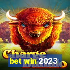 bet win 2023