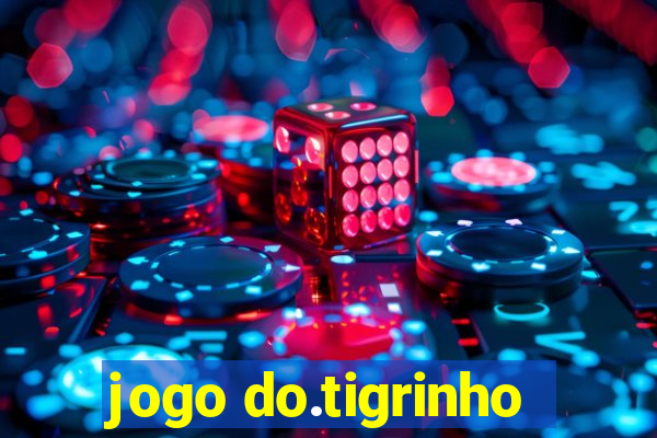 jogo do.tigrinho