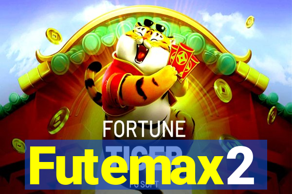 Futemax2