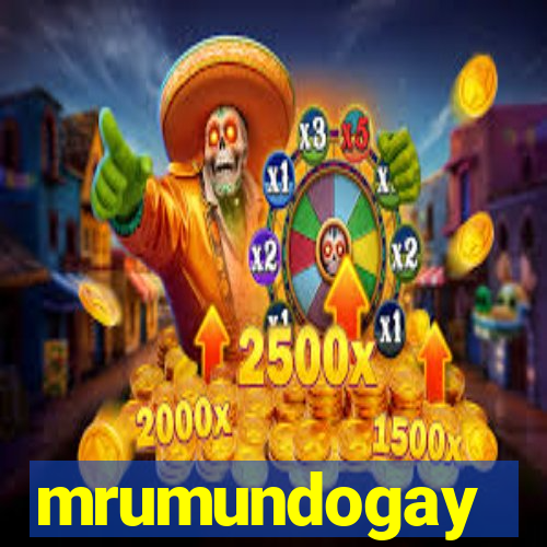 mrumundogay