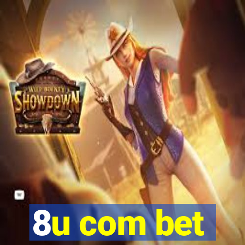 8u com bet