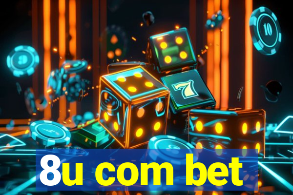 8u com bet